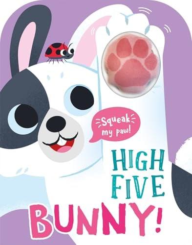High Five Bunny! (A Count and Squeak Book!)