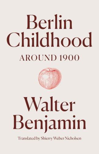 Berlin Childhood Around 1900
