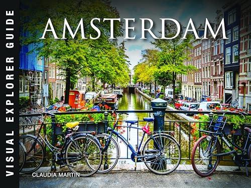 Amsterdam (Visual Explorer Guide)