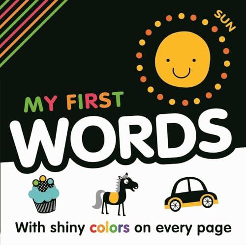 My My First Words: With Shiny Colors on Every Page