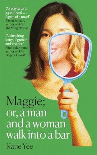 Maggie; Or, A Man and a Woman Walk Into a Bar