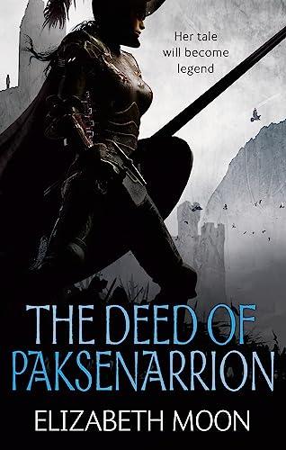 The Deed of Paksenarrion (The Deed of Paksenarrion, Omnibus Edition. Bk. 1)