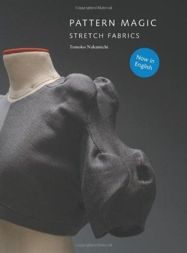 Pattern Magic: Stretch Fabrics