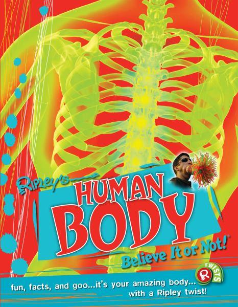 Human Body (Ripley Twists)
