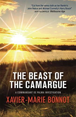 The Beast of the Camargue (Commandant De Palma Investigation, Bk. 2)