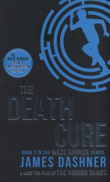 The Death Cure (Maze Runner, Bk. 3)