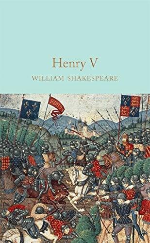 King Henry V (Macmillan Collector's Library)