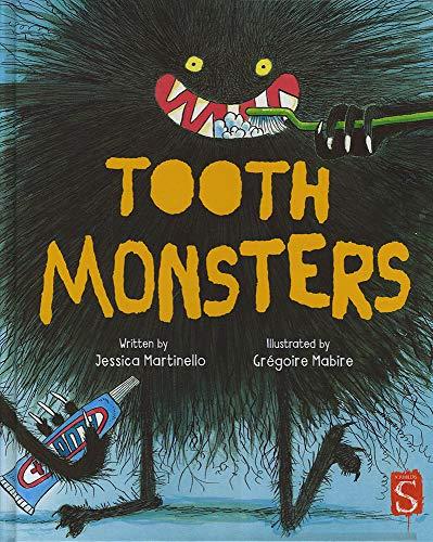 Tooth Monsters