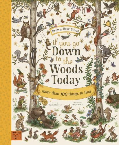 If You Go Down to the Woods Today (Brown Bear Wood)