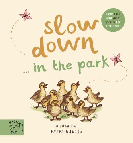 In the Park (Slow Down...)