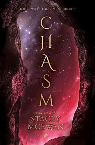 Chasm (The Glacian Trilogy, Bk. 2)