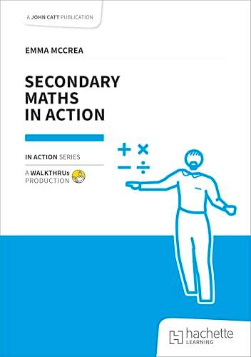 Secondary Maths in Action (In Action Series)
