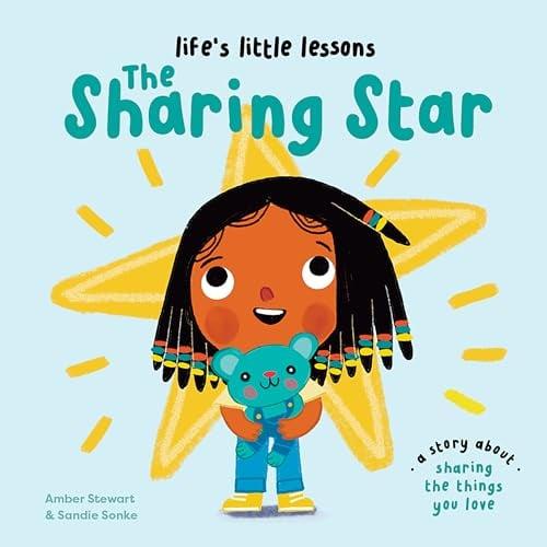 The Sharing Star (Life's Little Lessons)