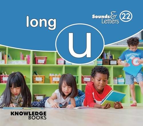 Long U (Sounds & Letters, Bk. 22)