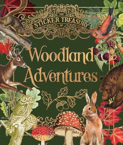 The Sticker Treasury of Woodland Adventures (Sticker Treasury)