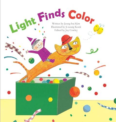 Light Finds Color: Light and Color (Science Storybooks)