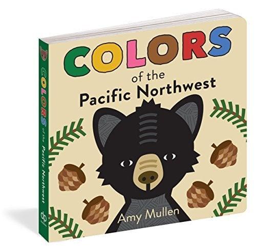 Colors of the Pacific Northwest (Naturally Local)