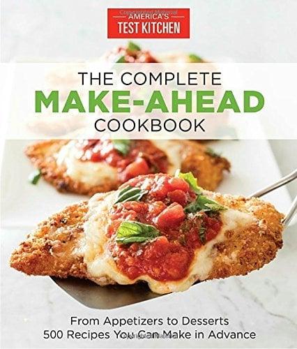 The Complete Make-Ahead Cookbook (America's Test Kitchen)