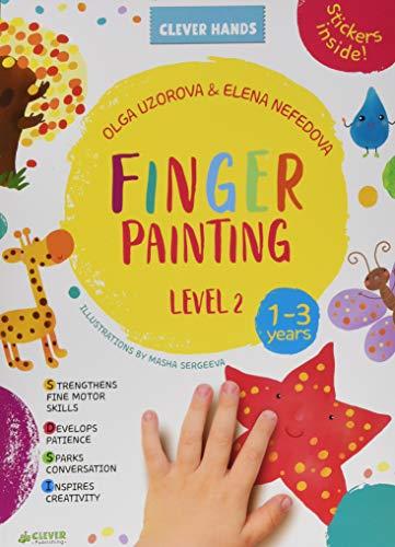 Finger Painting: Level 2 (Clever Hands Ages 1-3)