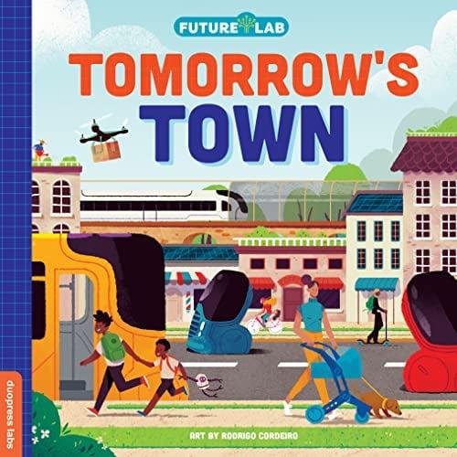 Tomorrow's Town (Future Lab, Bk. 2)