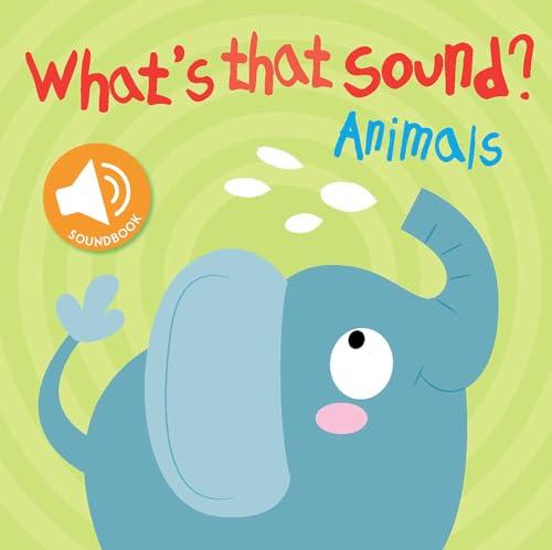 Animals: What's That Sound? (Sound Word Book)