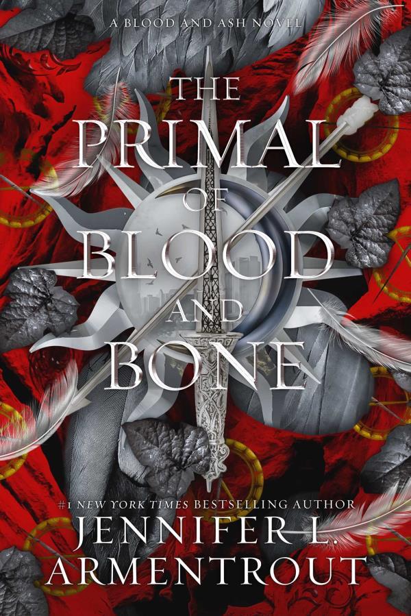 The Primal of Blood and Bone (Blood and Ash, Bk. 6)
