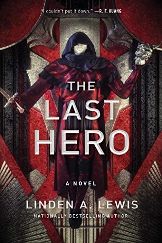 The Last Hero (The First Sister Trilogy, Bk. 3)