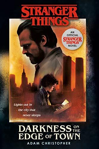 Darkness on the Edge of Town (Stranger Things)