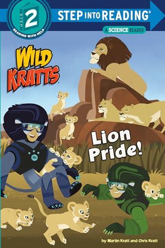 Lion Pride (Wild Kratts, Step Into Reading, Level 2)