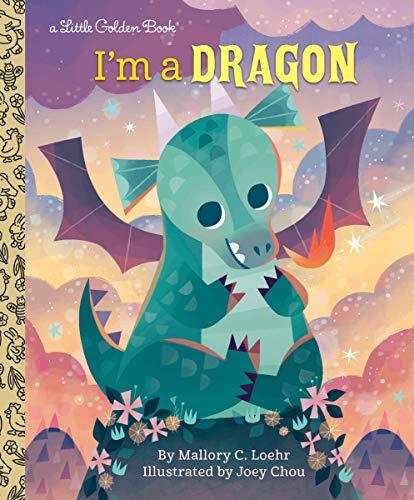 I'm a Dragon (A Little Golden Book)