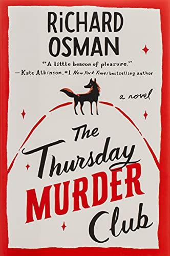 The Thursday Murder Club (A Thursday Murder Club Mystery, Bk. 1)