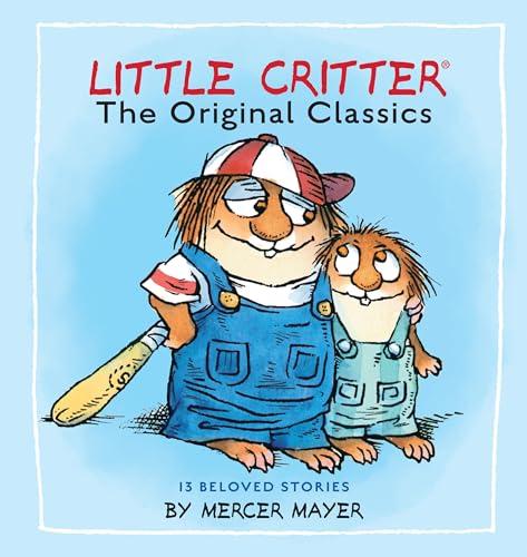 The Original Classics (Little Critter)