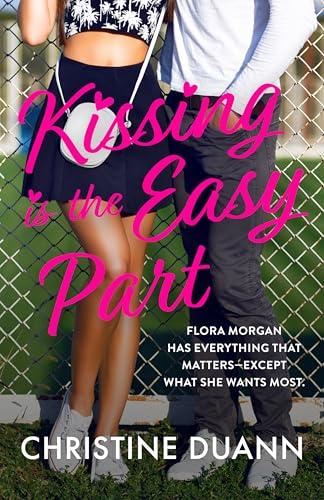 Kissing Is the Easy Part