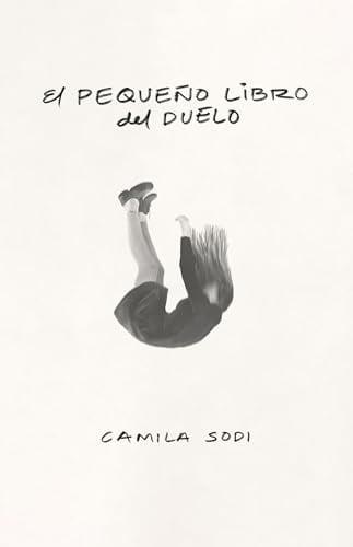 El Pequeño Libro Del Duelo