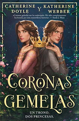 Coronas Gemelas (Bk. 1)
