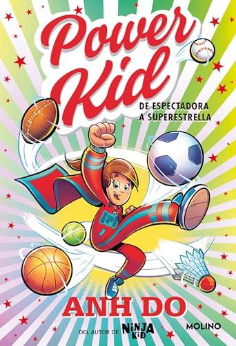 De Espectadora A Superestrella (Power Kid, Bk. 1)