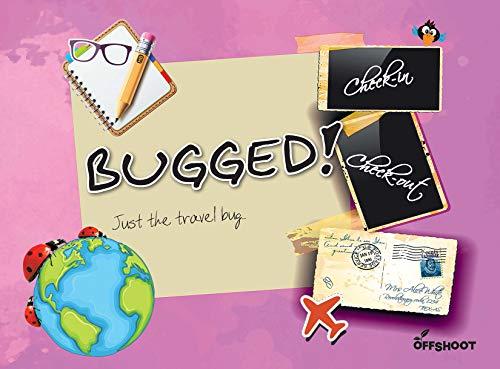 Bugged! Just the Travel Bug (Check-in Check-out)