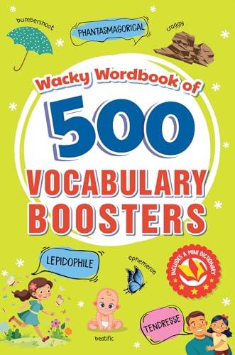 Wacky Workbook of 500 Vocabulary Boosters (Select Learning)