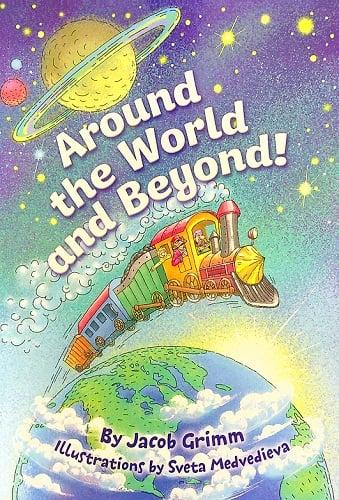 Around the World and Beyond!