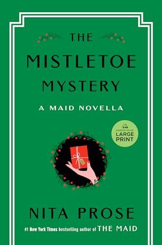 The Mistletoe Mystery: A Maid Novella (Molly the Maid - Large Print)
