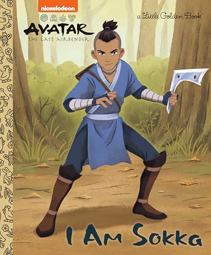 I Am Sokka (Avatar: The Last Airbender, Little Golden Book)
