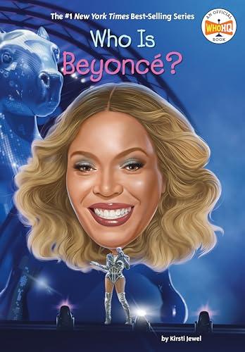 Who Is Beyoncé? (WhoHQ)