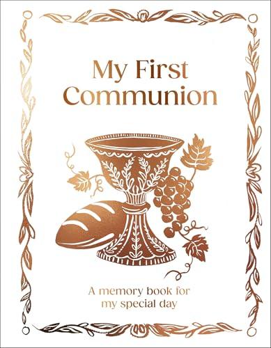 My First Communion: A Memory Book for My Special Day