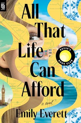 All That Life Can Afford