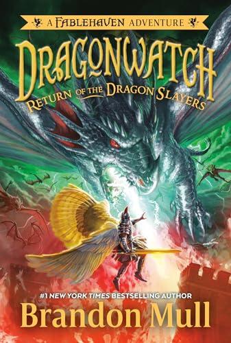 Return of the Dragon Slayers (Dragonwatch, Bk. 5)
