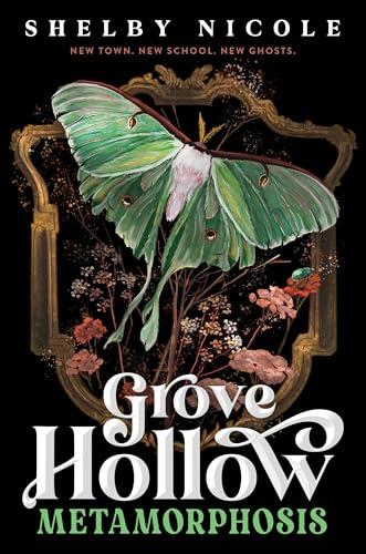 Metamorphosis (Grove Hollow, Bk. 1)