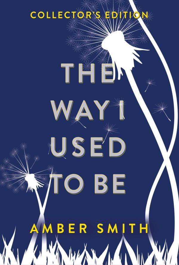 The Way I Used to Be (Bk. 1, Collector's Edition)