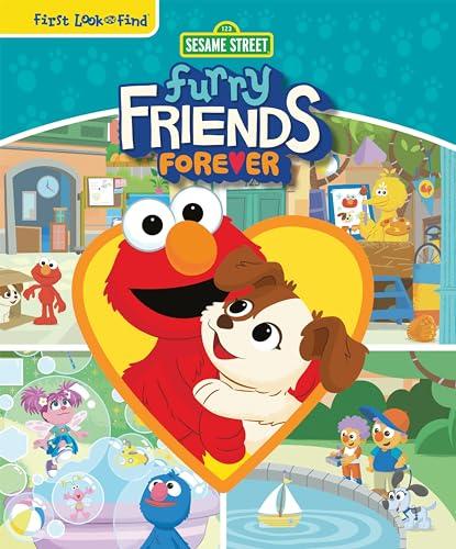Furry Friends Forever First Look and Find (Sesame Street)