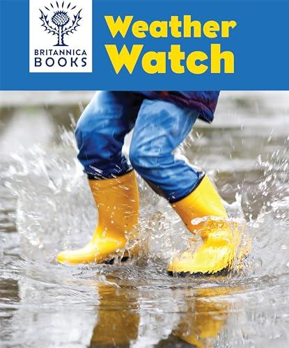 Weather Watch (Britannica Books)