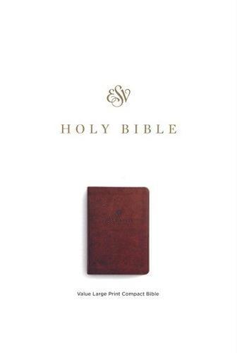 ESV, Value Large Print Compact Bible (TruTone, Chestnut)